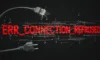 ERR_CONNECTION_REFUSED Hatası Çözümü – Chrome, Firefox, Edge