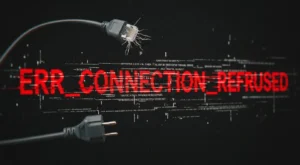 ERR_CONNECTION_REFUSED Hatası Çözümü – Chrome, Firefox, Edge ERR_CONNECTION_REFUSED Hatası Çözümü – Chrome, Firefox, Edge